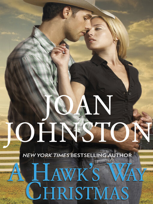 Title details for A Hawk's Way Christmas by Joan Johnston - Wait list